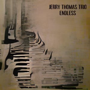 Jerry Thomas - Endless